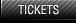 Tickets
